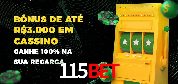 115Bet melhor bônus de depósito